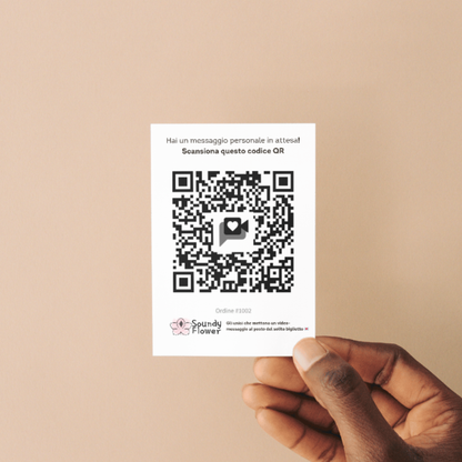 Biglietto con codice QRCode per videomessaggio, regalato con i fiori SoundyFlower